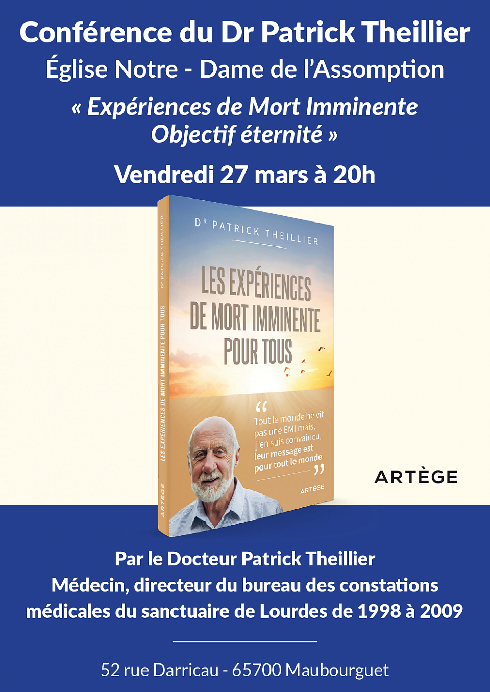 Conférence, Carême, 27, mars, paroisse, Vic en Bigorre, Maubourguet, Rabastens de Bigorre, Rivière Basse, Dr Patrick Thelleir